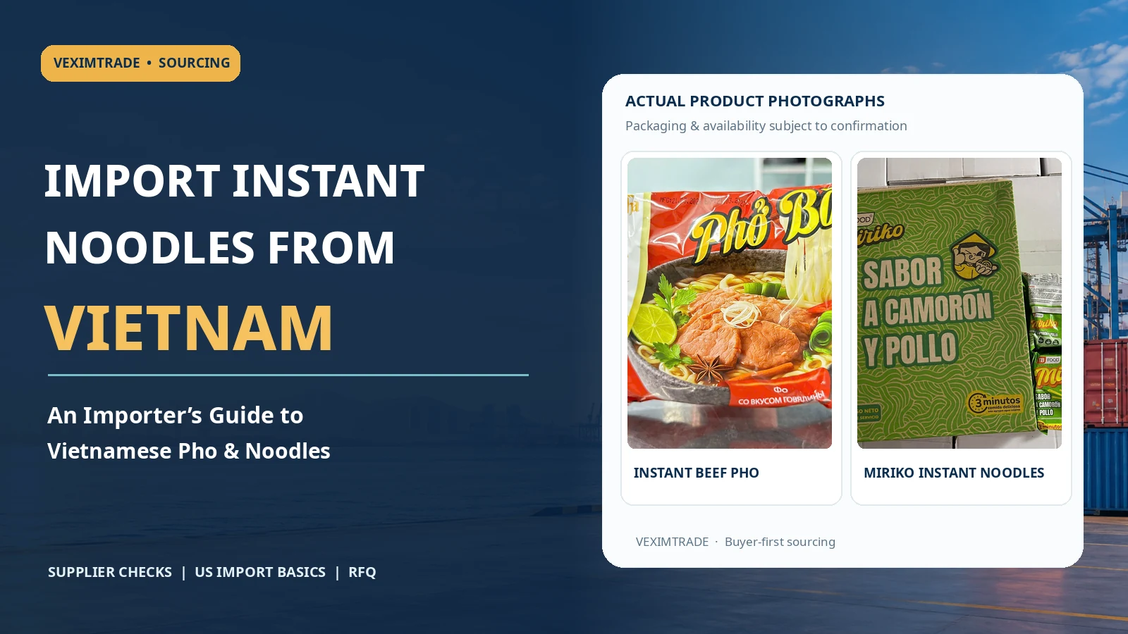 Vietnamese instant pho and Miriko noodle products for buyers looking to import instant noodles from Vietnam